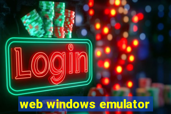 web windows emulator